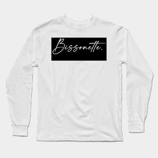 Bissonette Name, Bissonette Birthday Long Sleeve T-Shirt